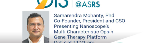 Nanoscope President to Present at Company Showcase of the Ophthalmology Innovation Summit (OIS) Retina October 7, 2021, in San Antonio, TX