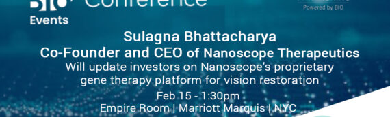 Nanoscope Therapeutics to present at 2022 BIO CEO & Investor Conference