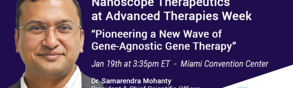 Nanoscope’s Top Executive Team to Participate in Advanced Therapies Week