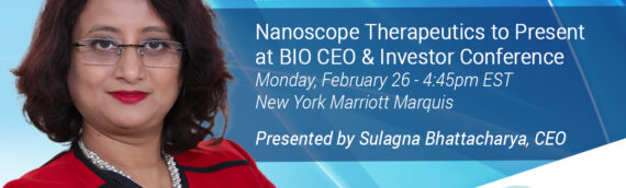 Nanoscope Therapeutics Announces Participation in Upcoming Conferences