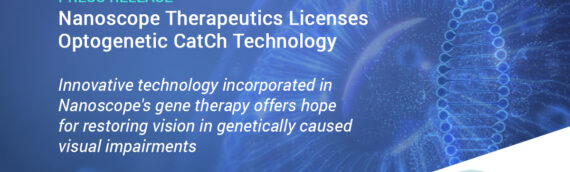 Nanoscope Therapeutics Licenses Optogenetic CatCh Technology